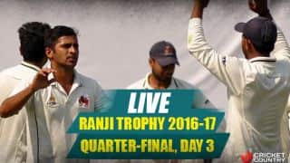 रणजी ट्रॉफी क्वार्टर फाइनल मैच, तीसरा दिन, लाइव ब्लॉग